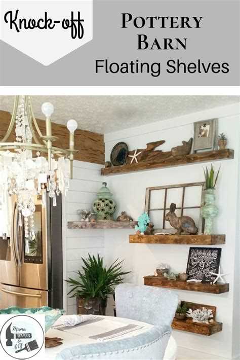 Step-by-Step Guide: How to Hang Pottery Barn Floating Shelves