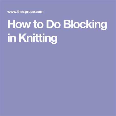 How Long to Block Knitting