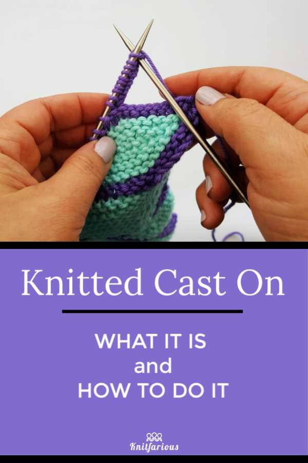 Learn How to Cast Stitches for Knitting and Master the Basics