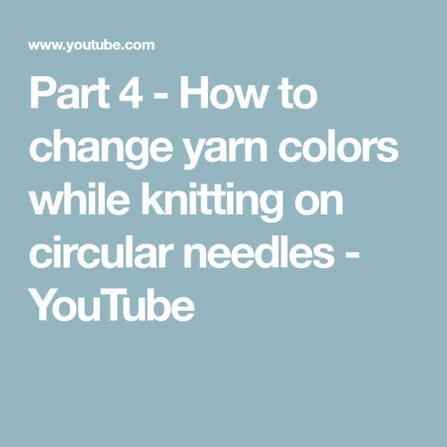 How to change yarn colours when knitting