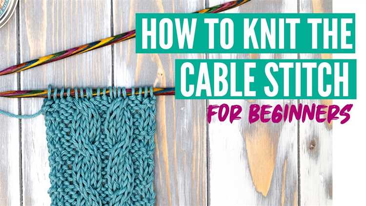 Learn How to Do the Cable Stitch in Knitting