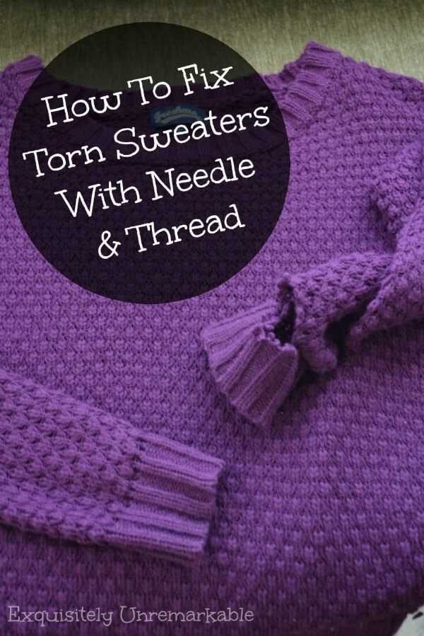 Steps to Fix a Knitted Sweater