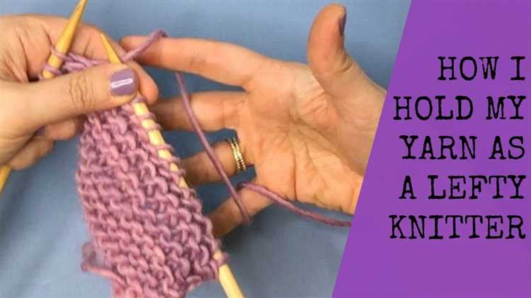 Learn the Continental Knitting Technique for Holding Yarn