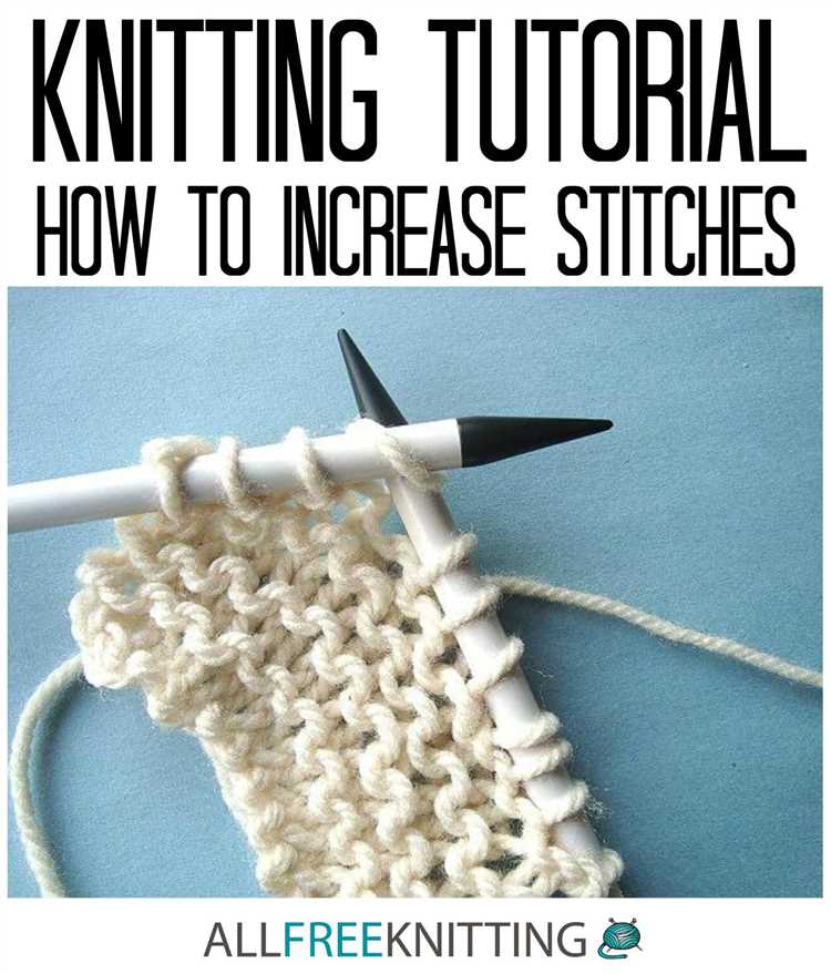 Ways to Increase Stitches in Knitting