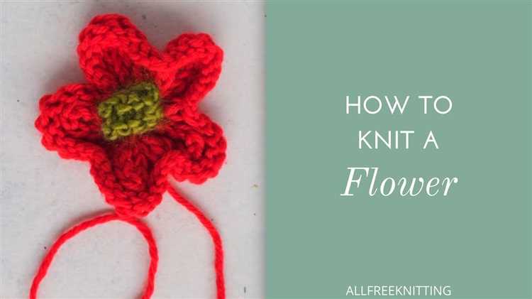 Learn How to Knit a Flower with These Easy Step-by-Step Instructions