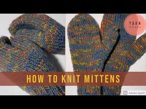 Learn How to Knit a Mitten for Beginners