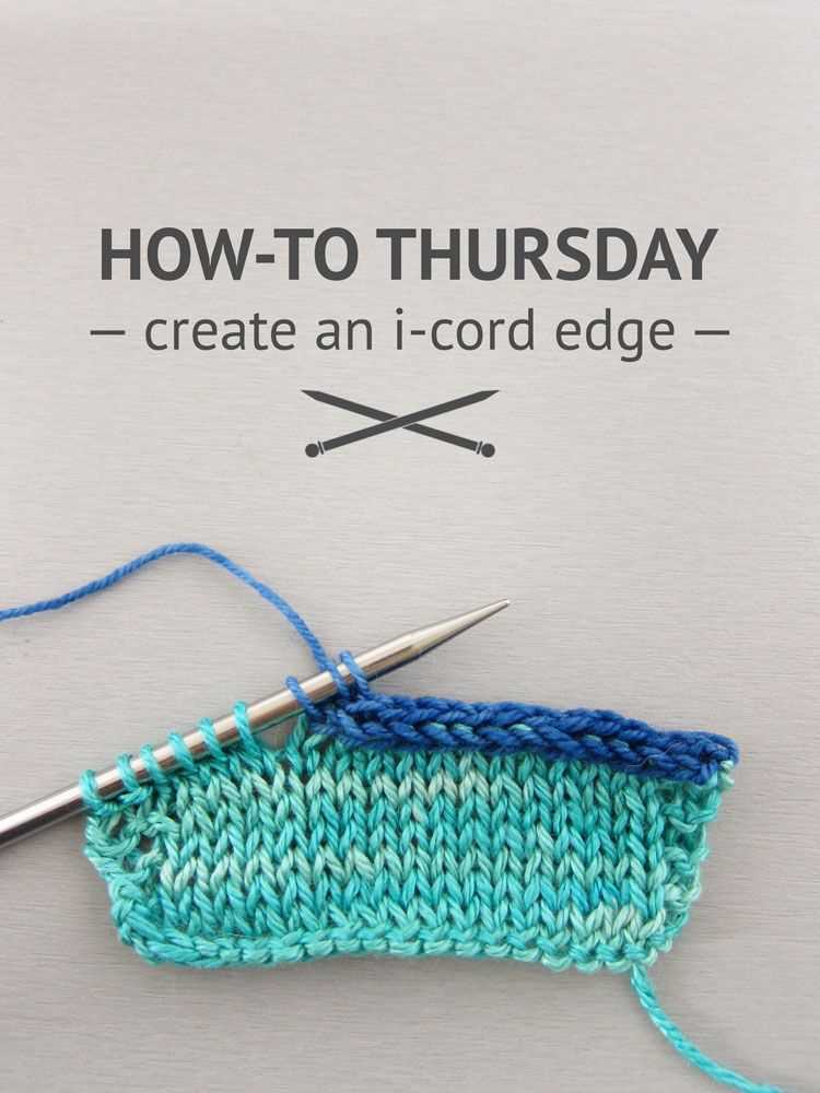 How to Knit an I Cord Edge