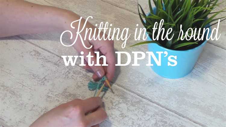 Learn How to Knit in the Round with Double Pointed Needles