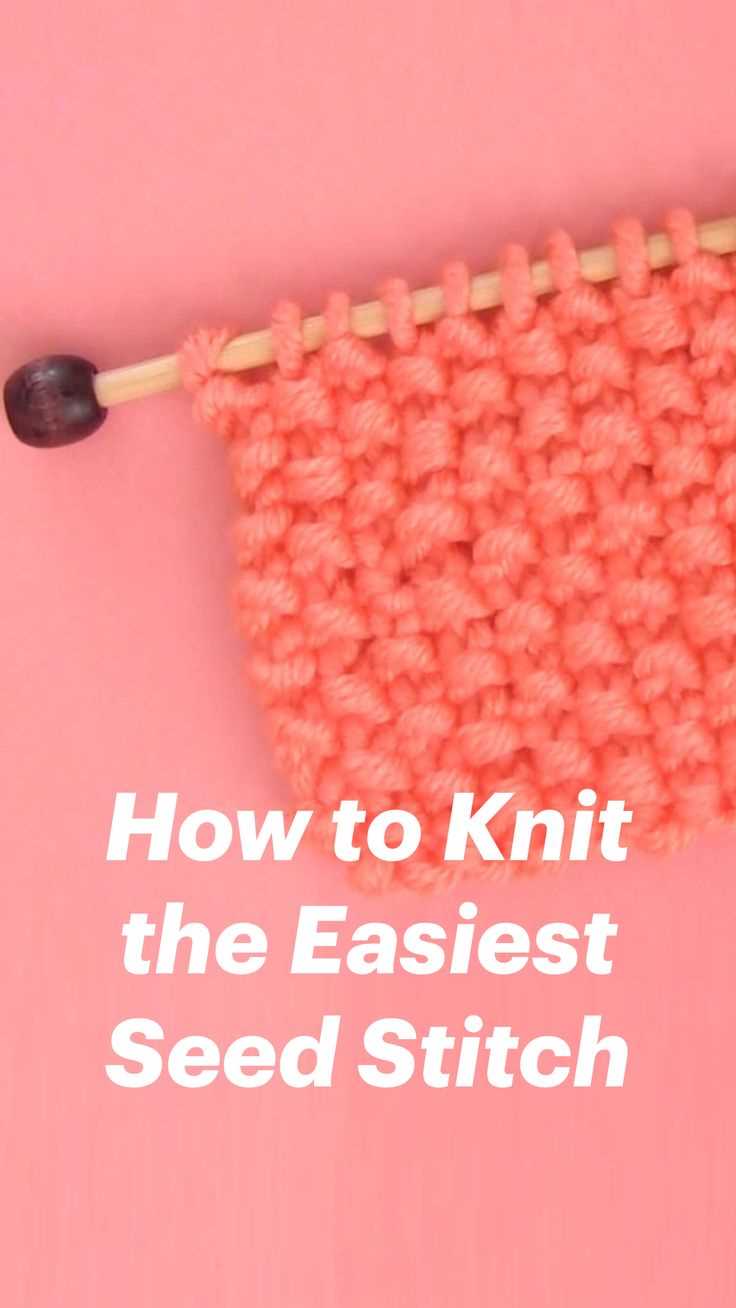 Learn How to Knit Seed Stitch Like a Pro