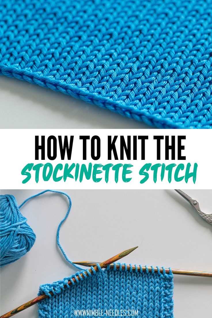 Understanding the Basics of Stockinette Stitch