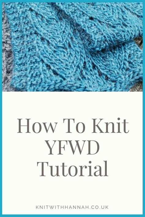 How to knit yfwd