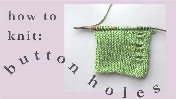 How to Make Knitted Buttonholes
