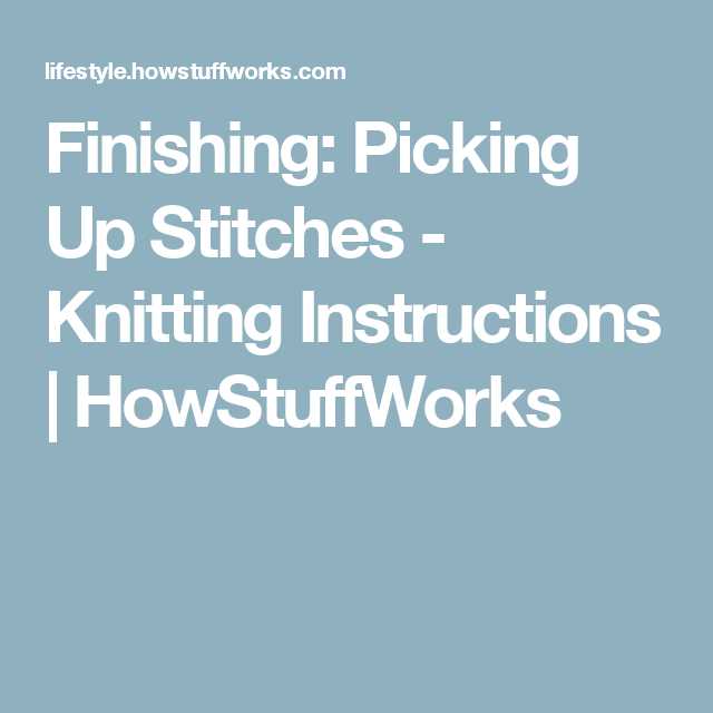 Learn how to pick up knit stitches like a pro