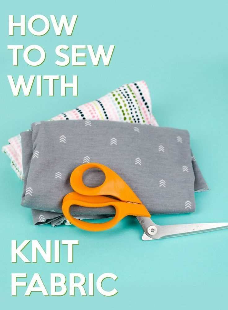 Sewing Tips for Knit Fabric: From Basics to Advanced Techniques